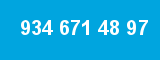 934 671 48 97